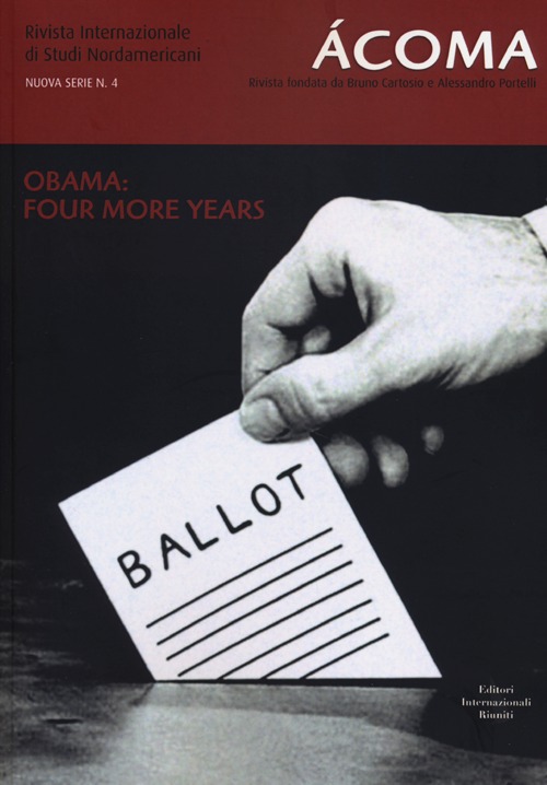 Ácoma. Rivista internazionale di studi nordamericani. Vol. 4: Obama: four more years