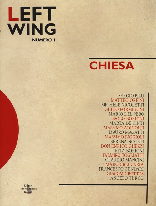 Left wing. Vol. 1: Chiesa