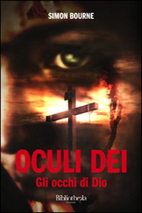 Oculi dei. Gli occhi di Dio