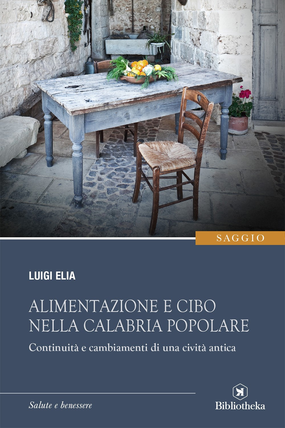 Alimentazione e cibo nella Calabria popolare. Continuità a cambiamenti di una civiltà antica