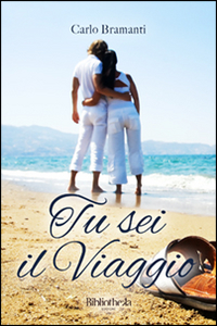 Tu sei il viaggio