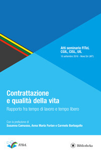 Contrattazione e qualità della vita