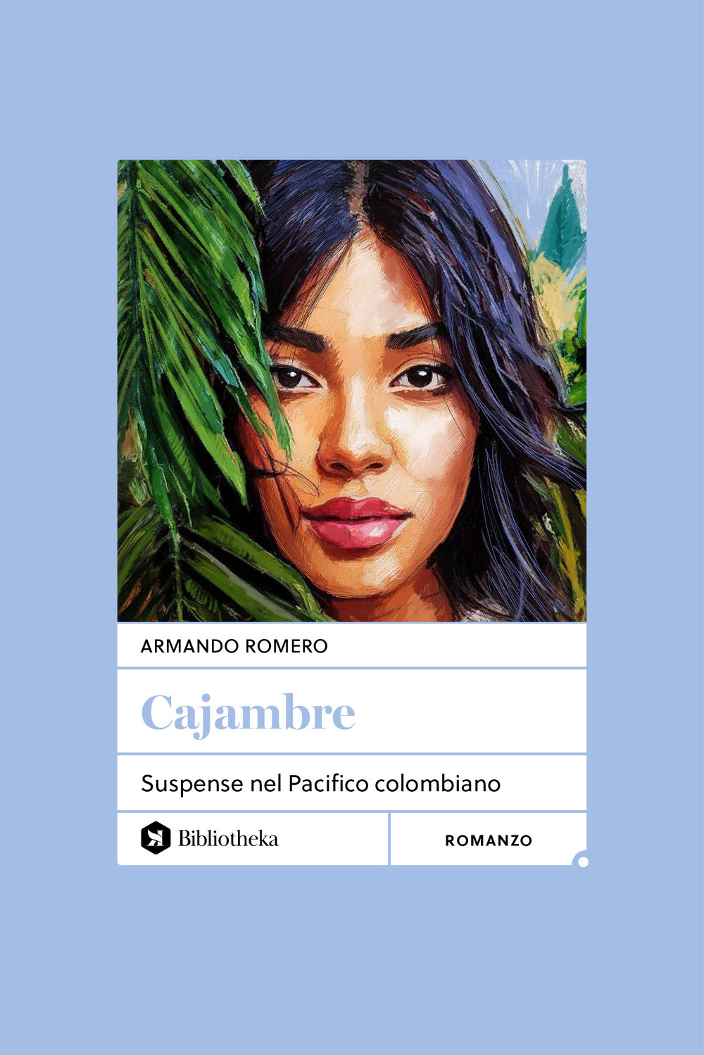Cajambre. Suspense nel Pacifico colombiano
