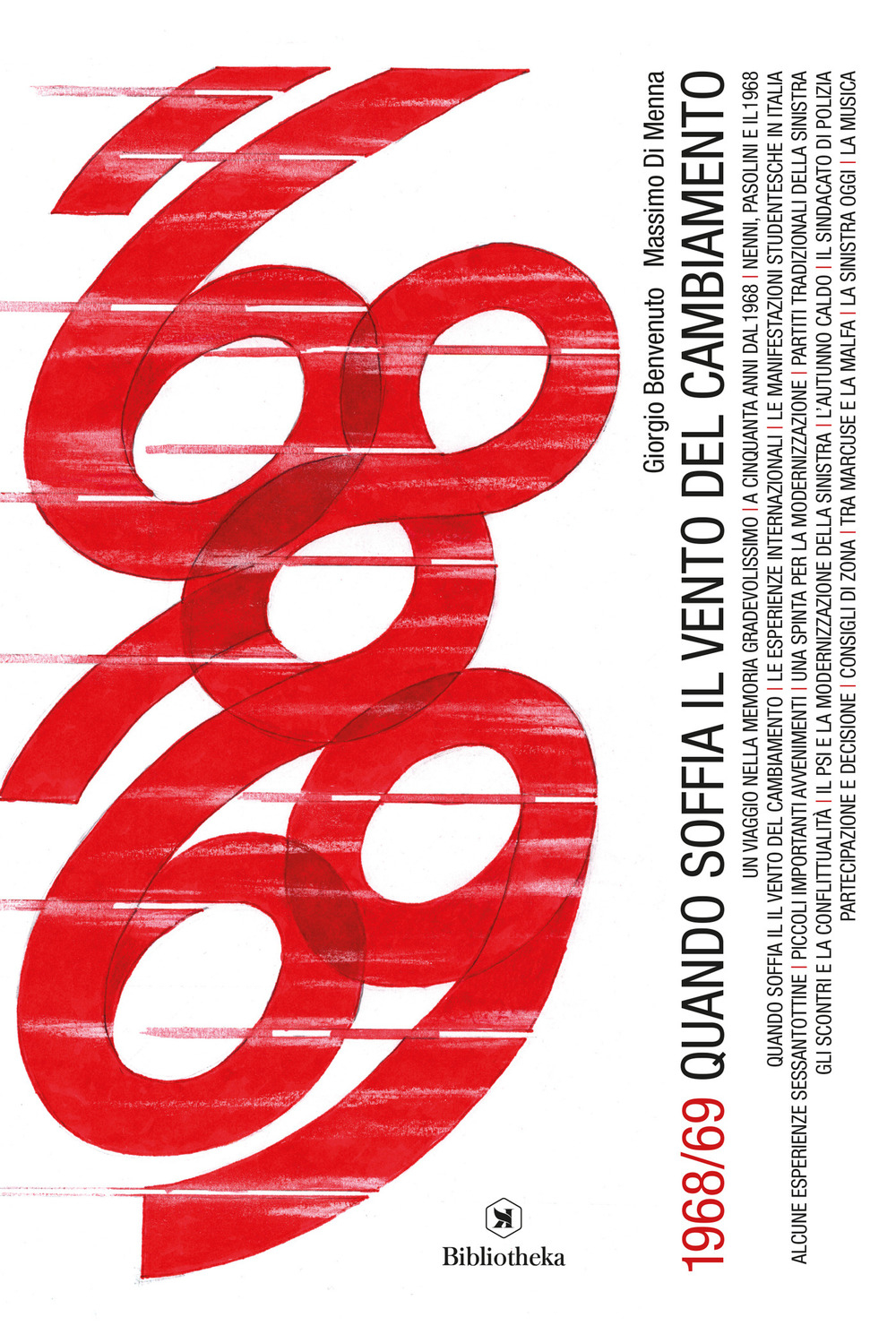 1968/69. Quando soffia il vento del cambiamento