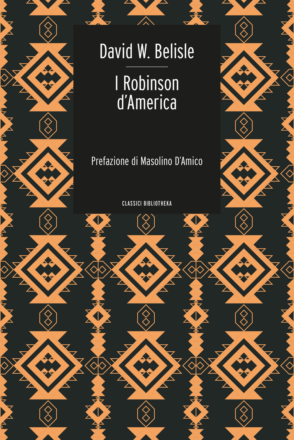 I Robinson d'America. Le avventure di una famiglia persa nel gran deserto del West