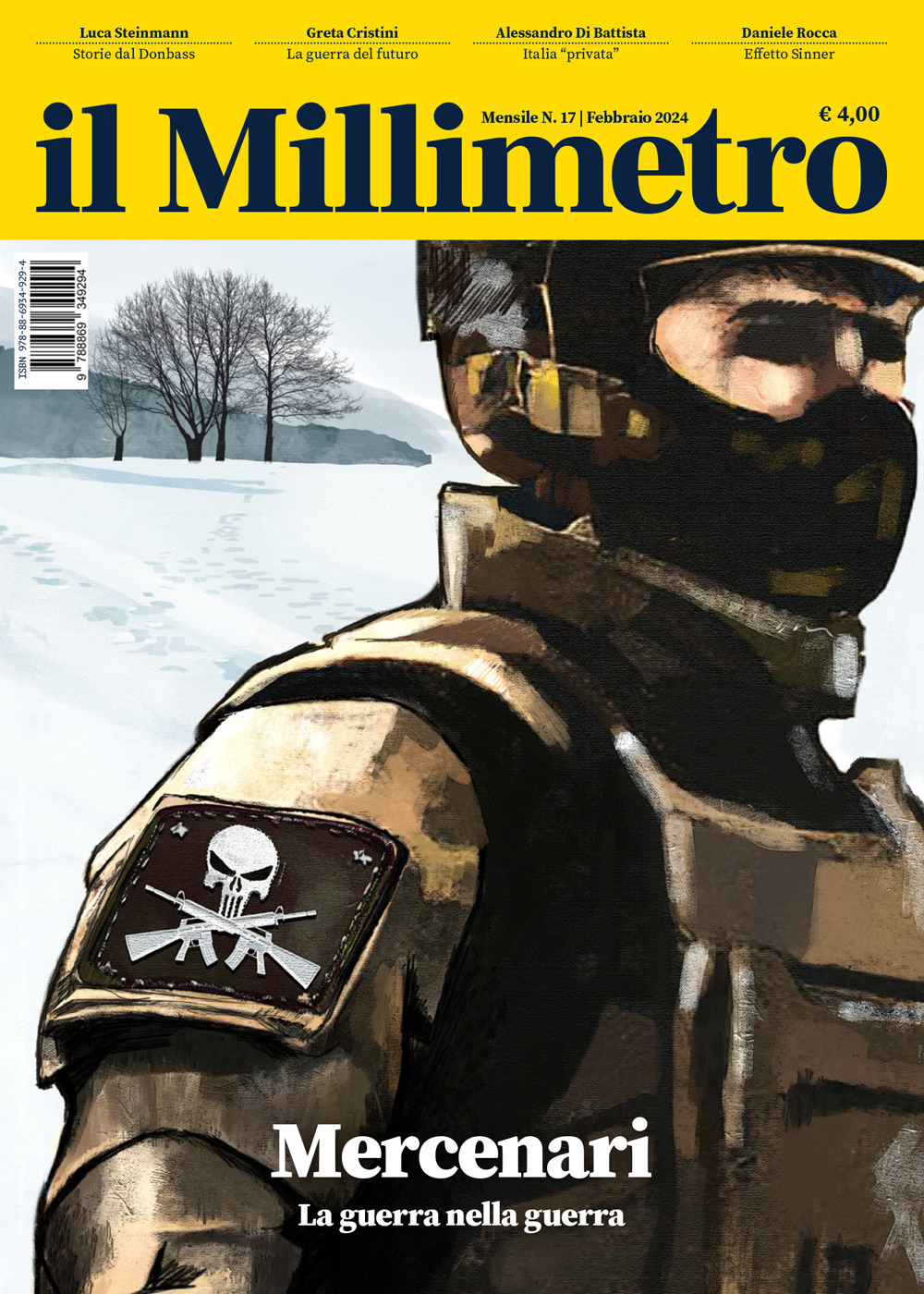 Il millimetro. Vol. 17: Mercenari. La guerra nella guerra