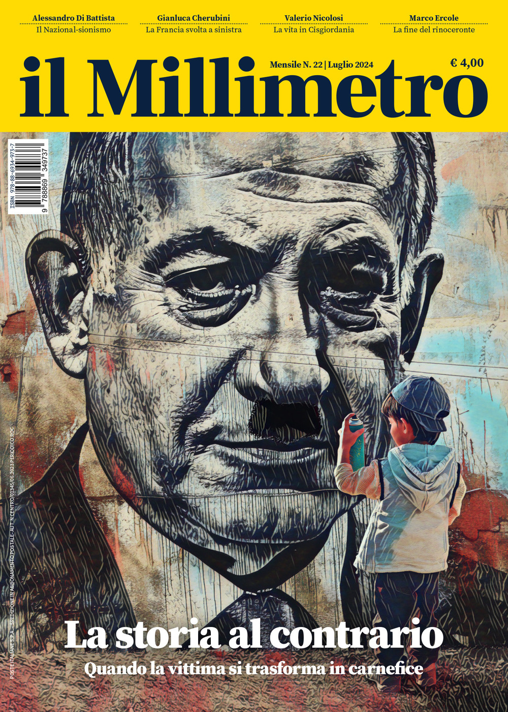 Il millimetro. Vol. 22: La storia al contrario. Quando la vittima si trasforma in un carnefice