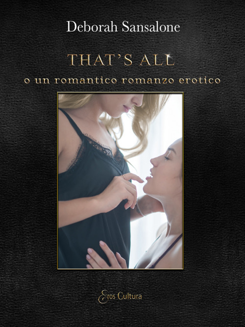 That’s all o un romantico romanzo erotico