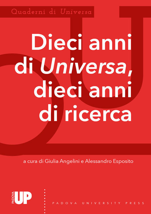 Quaderni di Universa. Dieci anni di Universa, dieci anni di ricerca