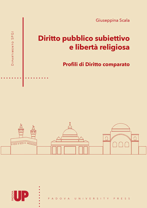 Diritto pubblico subiettivo e libertà religiosa. Profili di diritto comparato