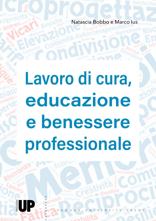 Lavoro di cura, educazione e benessere professionale