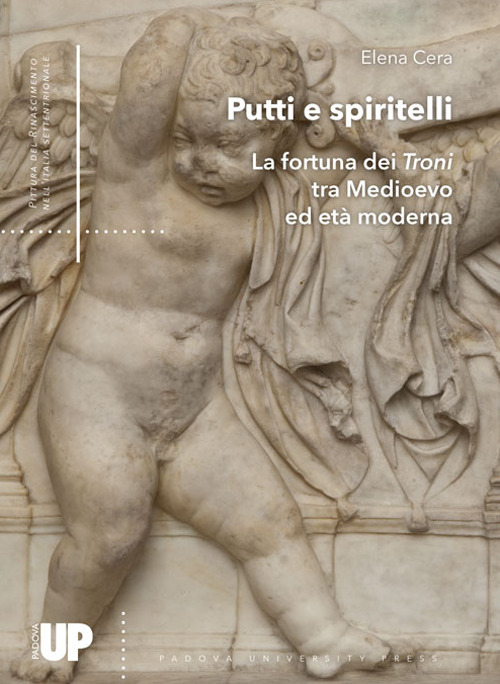Putti e spiritelli la fortuna dei troni tra medioevo ed età moderna (1335-1855)