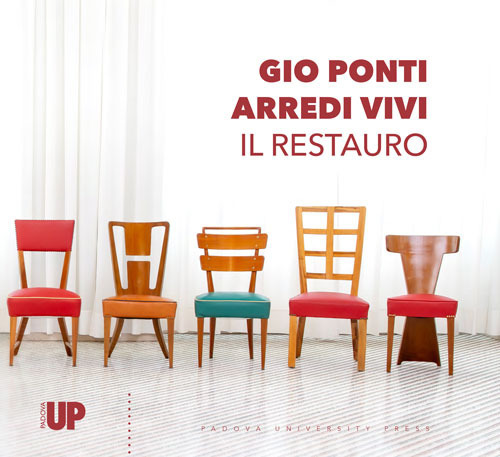 Gio Ponti. Arredi vivi. Il restauro
