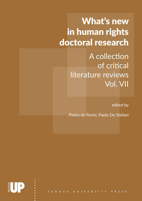 What’s new in human rights doctoral research. A collection of critical literature reviews. Vol. 7