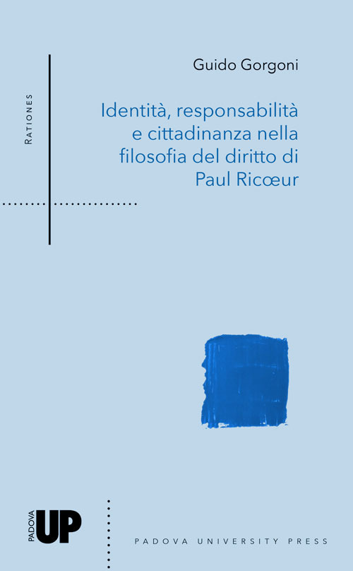 Identità, responsabilità e cittadinanza nella filosofia del diritto di Paul Ricœur