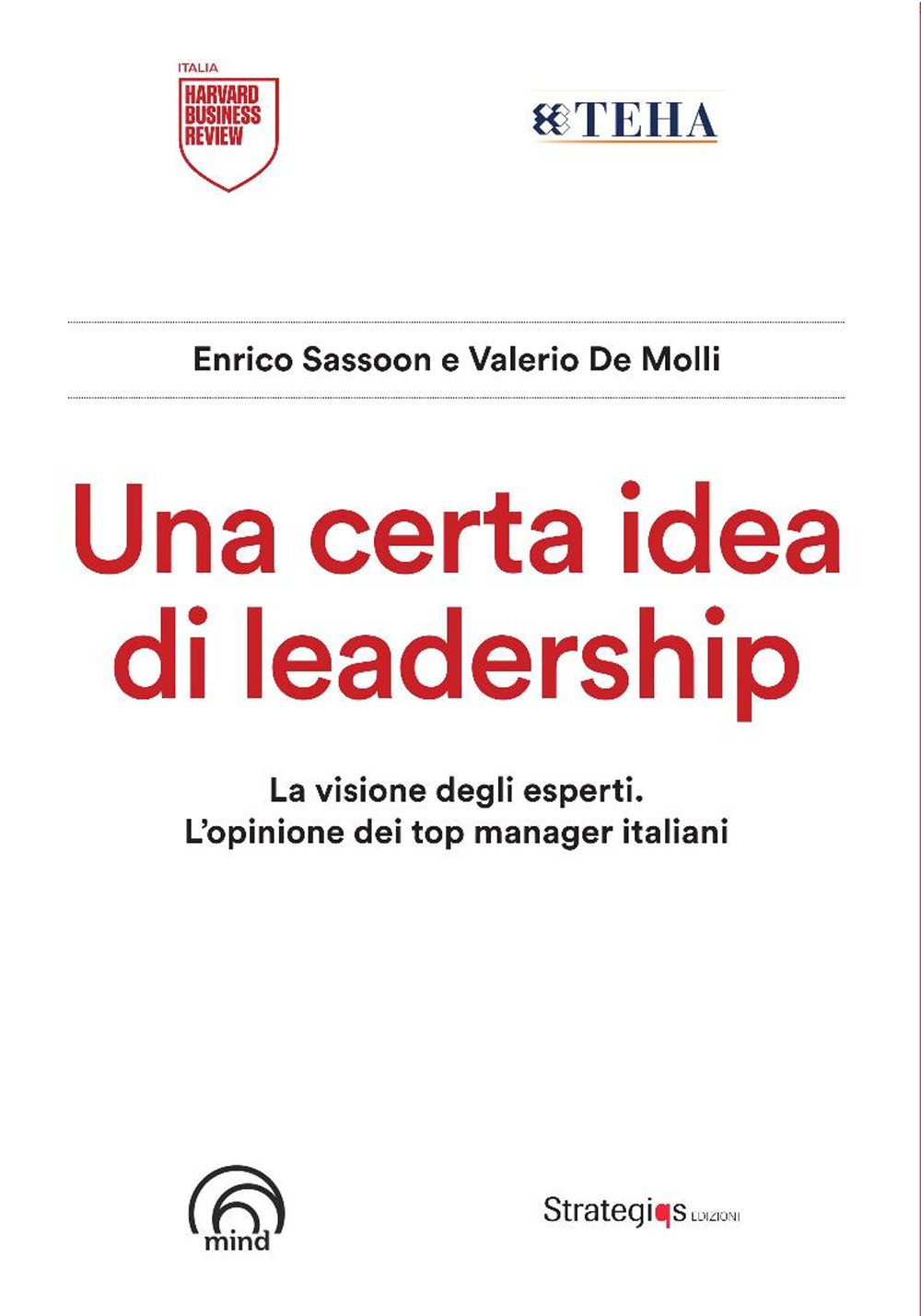 Una certa idea di leadership
