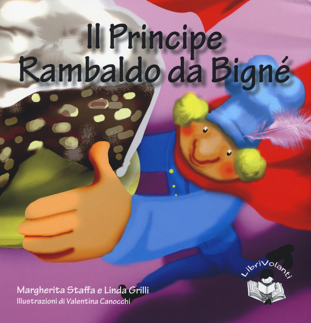 Il principe Rambaldo da Bignè