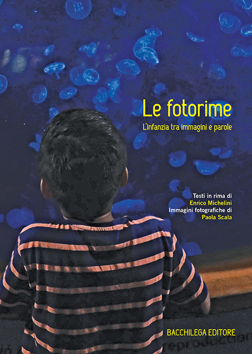 Le fotorime. L’infanzia tra immagini e parole