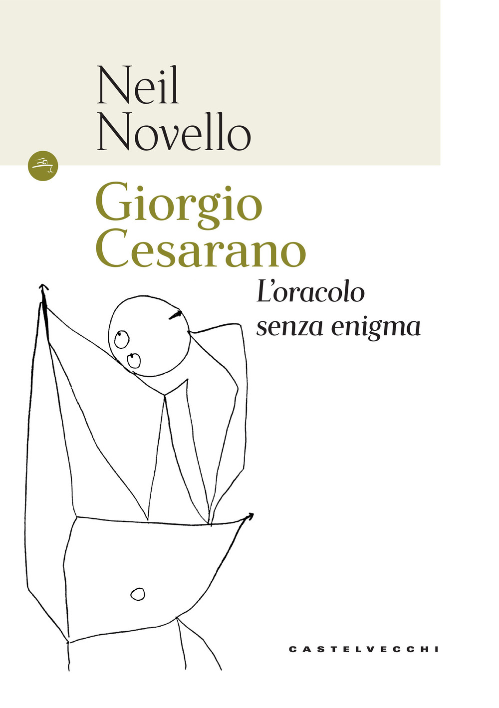 Giorgio Cesarano. L'oracolo senza enigma
