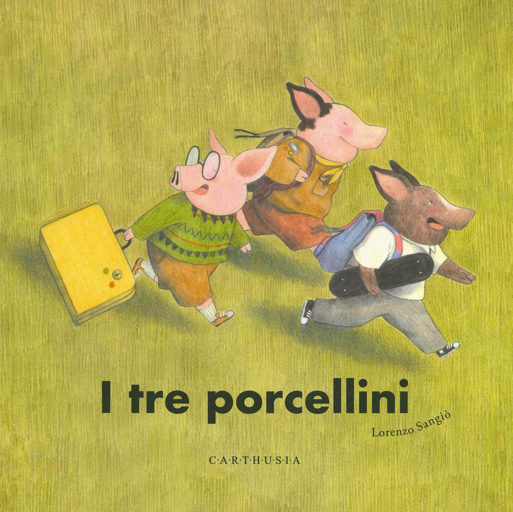 I tre porcellini