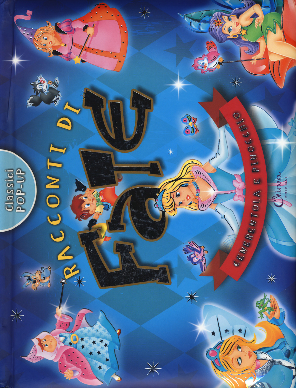 Raccconti di fate. Cenerentola e Pinocchio. Classici pop-up