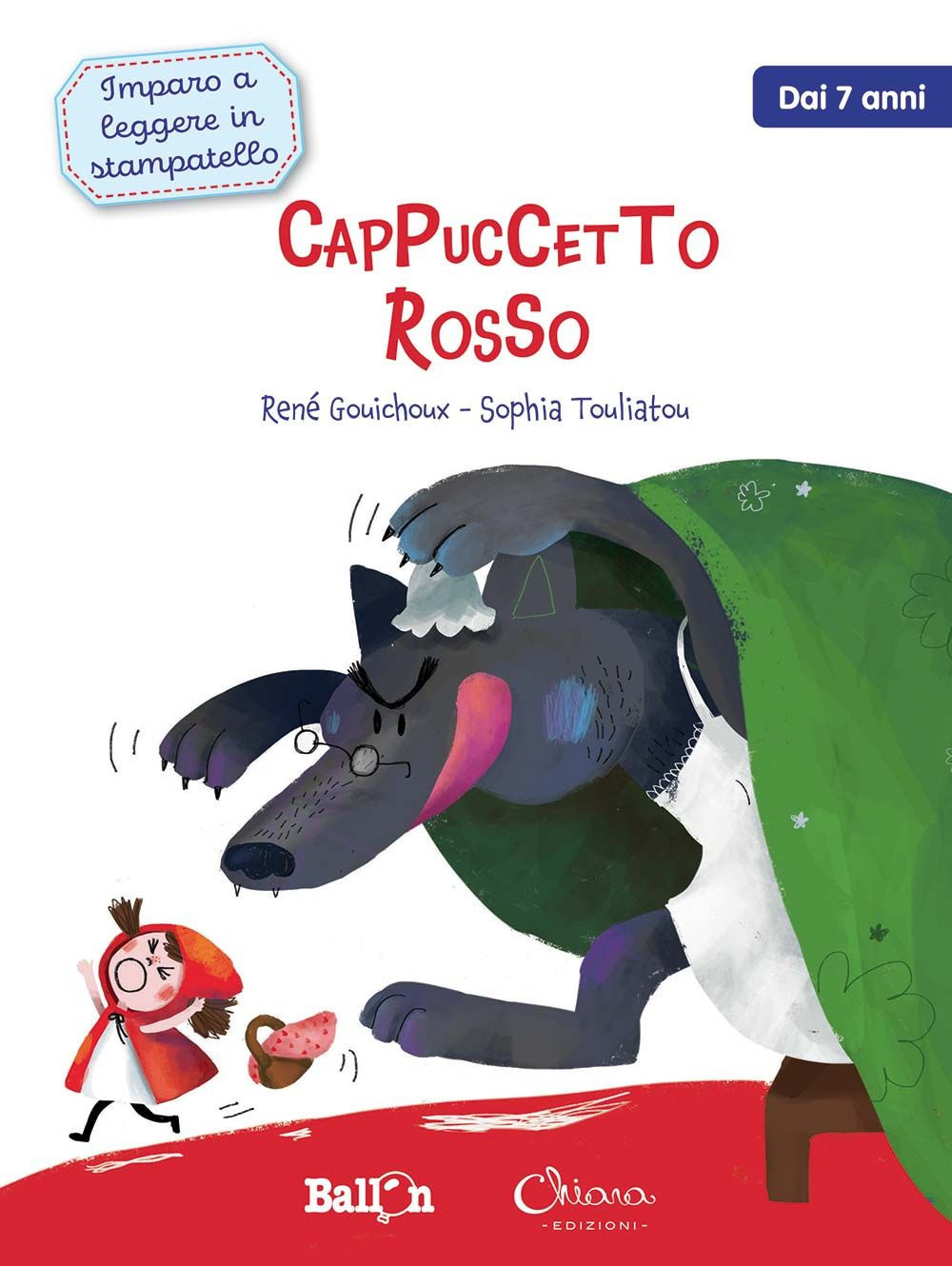 Cappuccetto Rosso. Imparo a leggere in stampatello