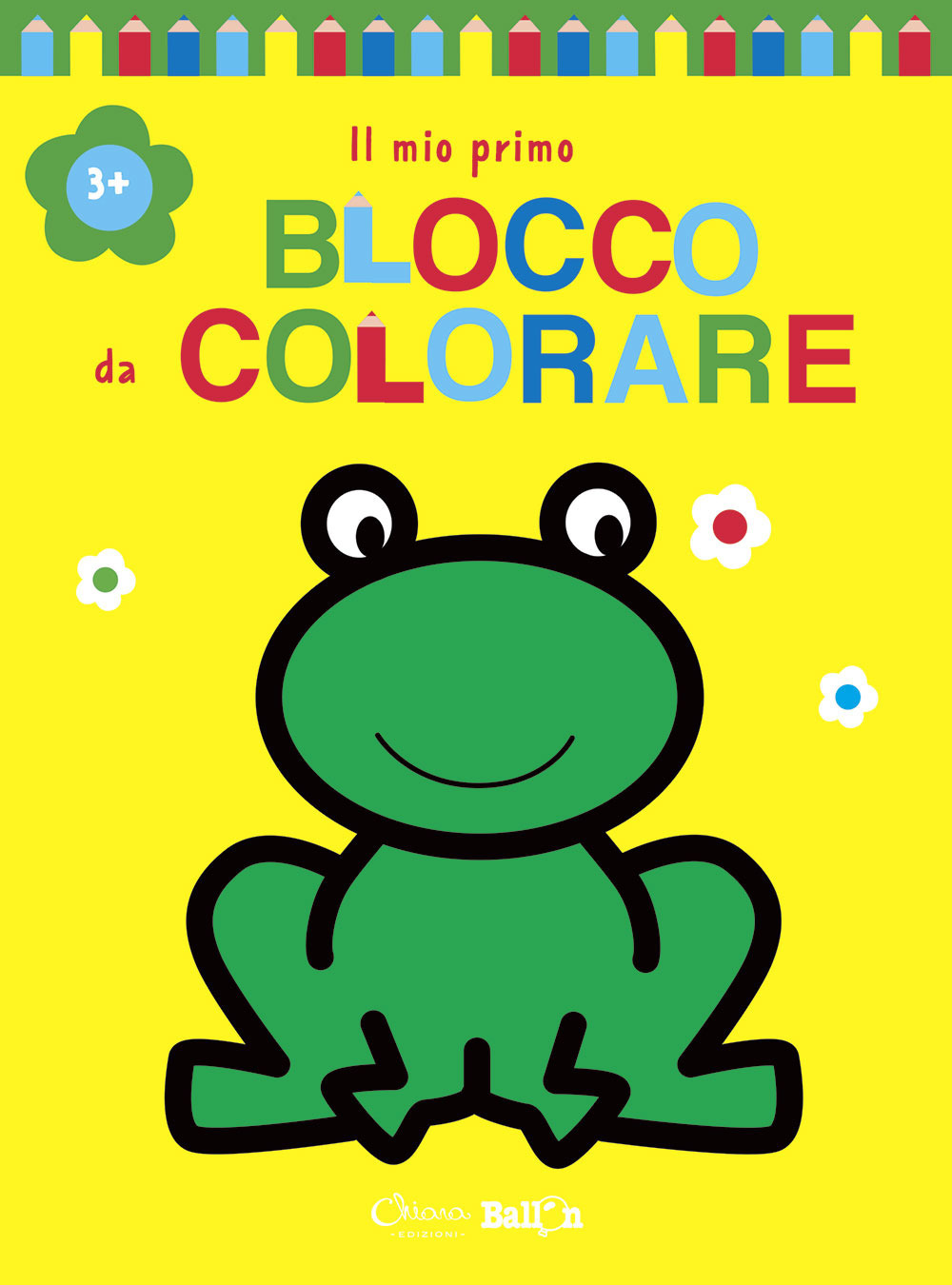 Rana. Il mio primo blocco da colorare 3+