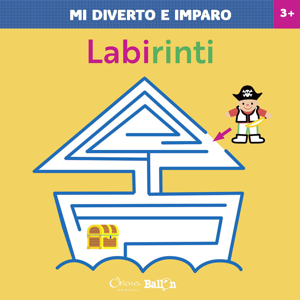 Labirinti. Mi diverto e imparo