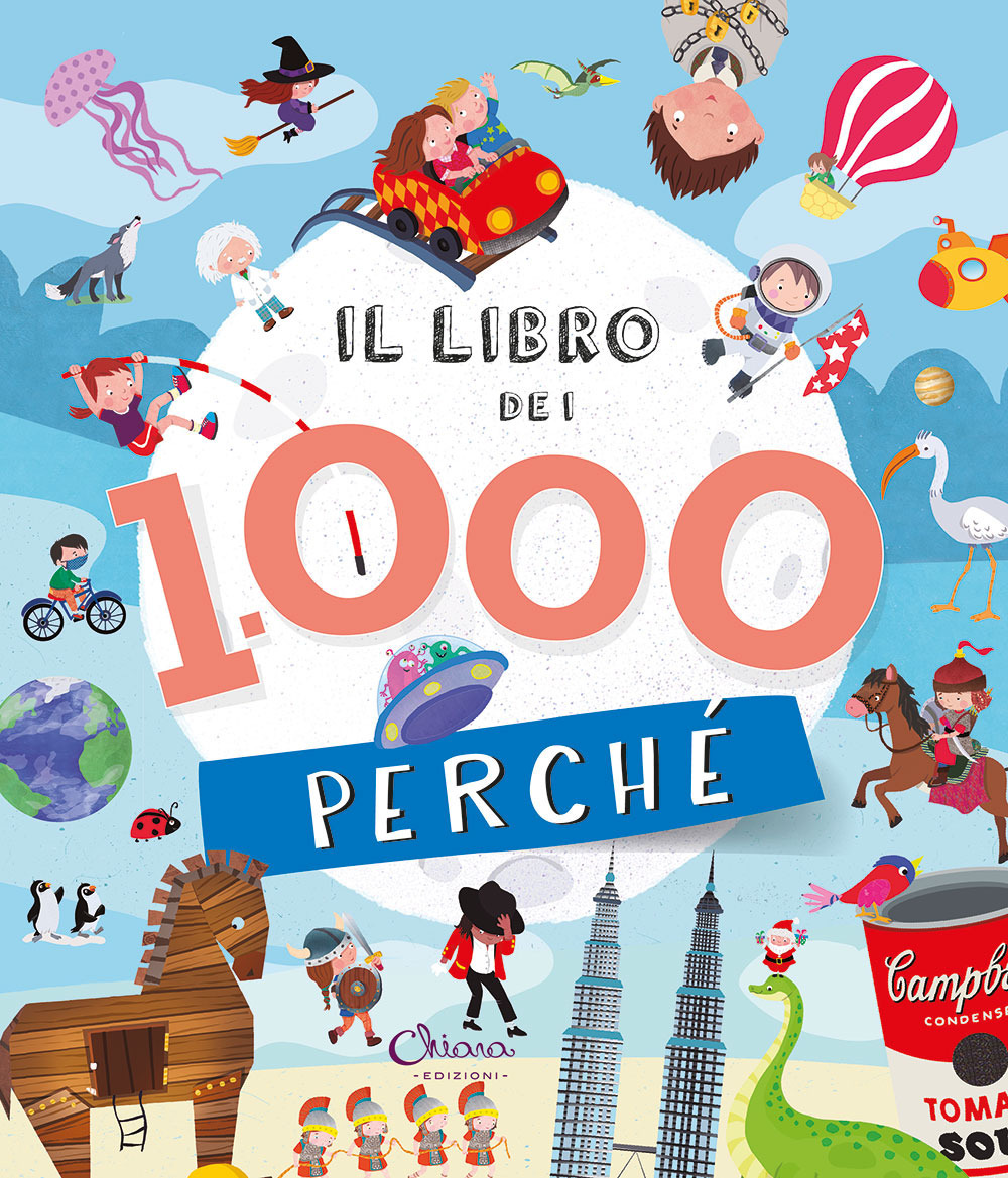 Il libro dei 1000 perché. Libri per imparare