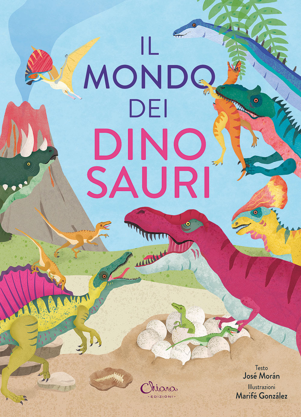Il mondo dei dinosauri. Libri per imparare