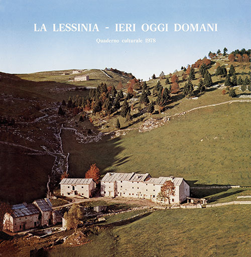 La Lessinia. Ieri, oggi, domani. Quaderno culturale. Vol. 1
