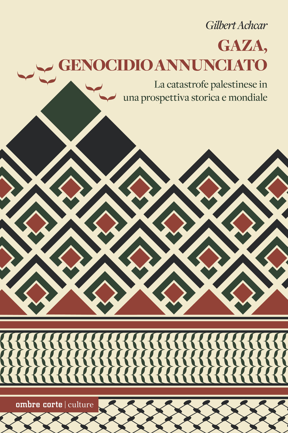 Gaza, genocidio annunciato. La catastrofe palestinese