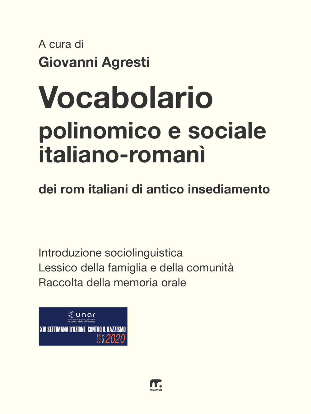 Vocabolario polinomico e sociale italiano-romanì dei rom italiani di antico insediamento