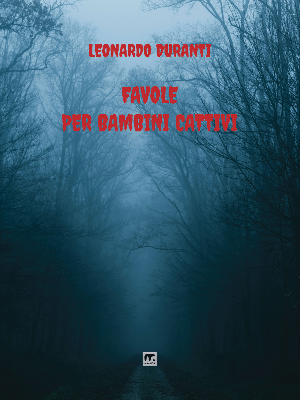 Favole per bambini cattivi