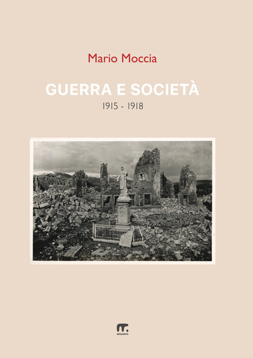 Guerra e società. (1915-1918)