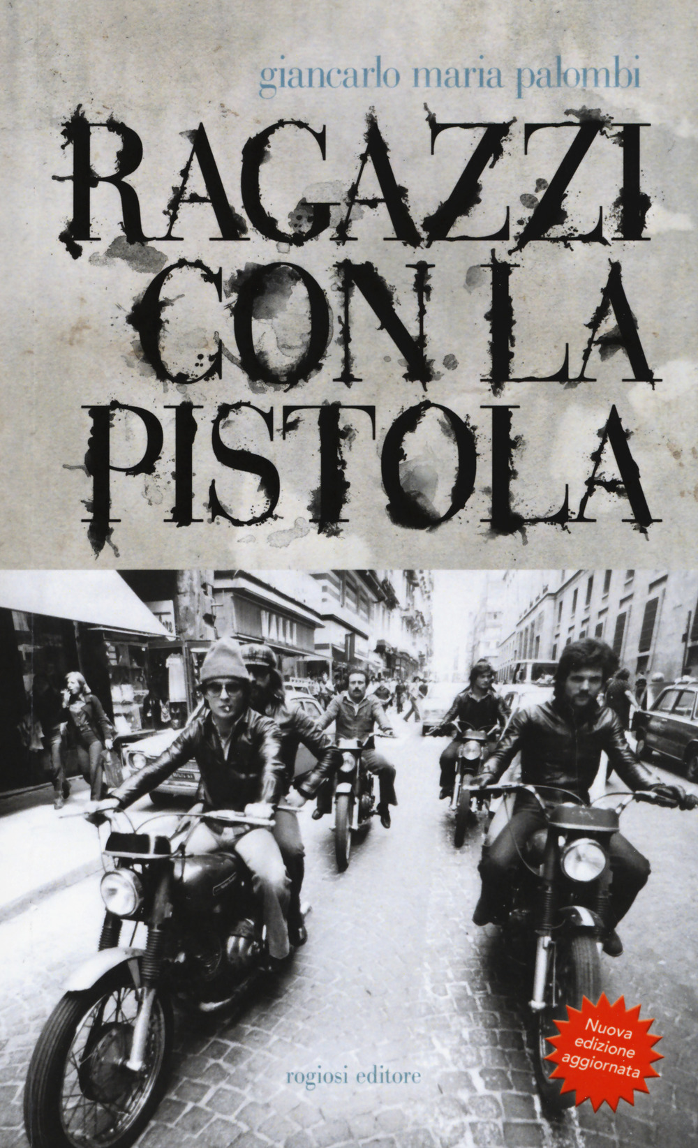 Ragazzi con la pistola