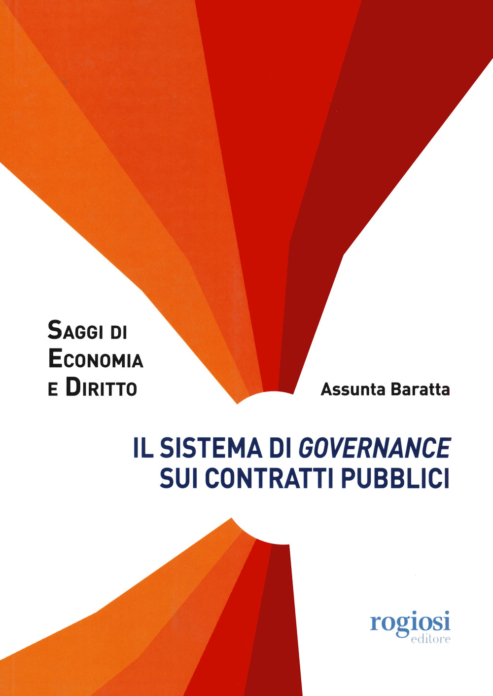 Il sistema di governance sui contratti pubblici