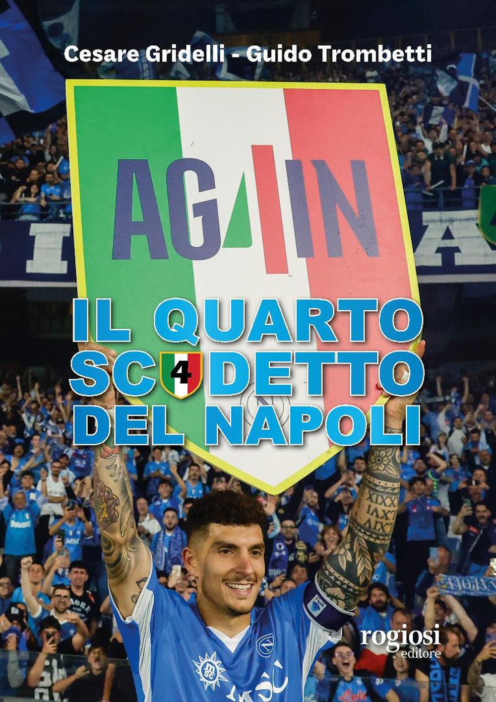 Il quarto scudetto del Napoli