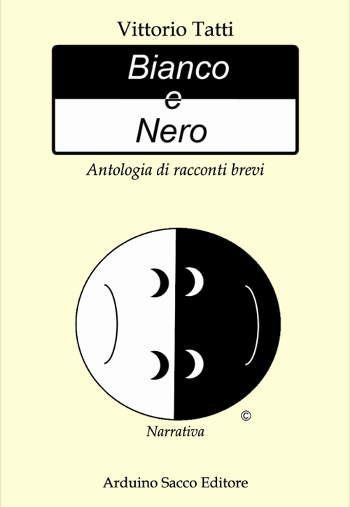 Bianco e nero. Antologia di racconti brevi