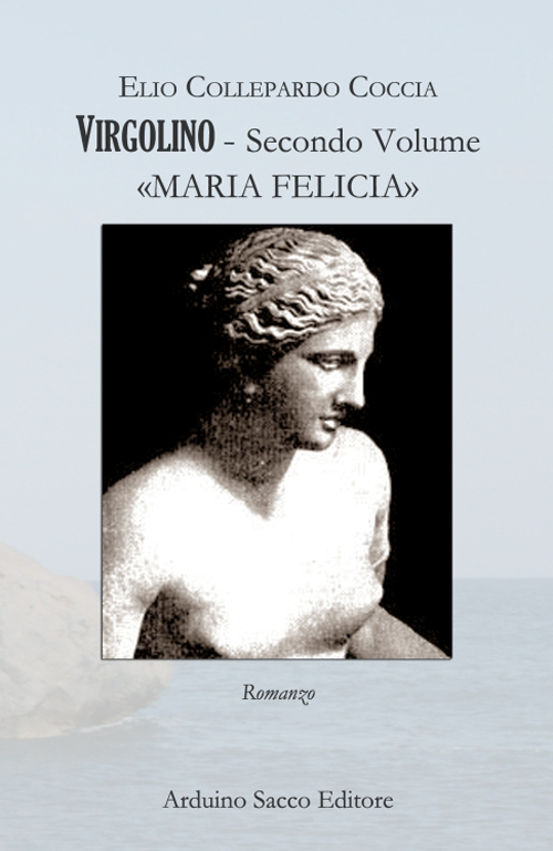 Virgolino. Vol. 2: Maria Felicia