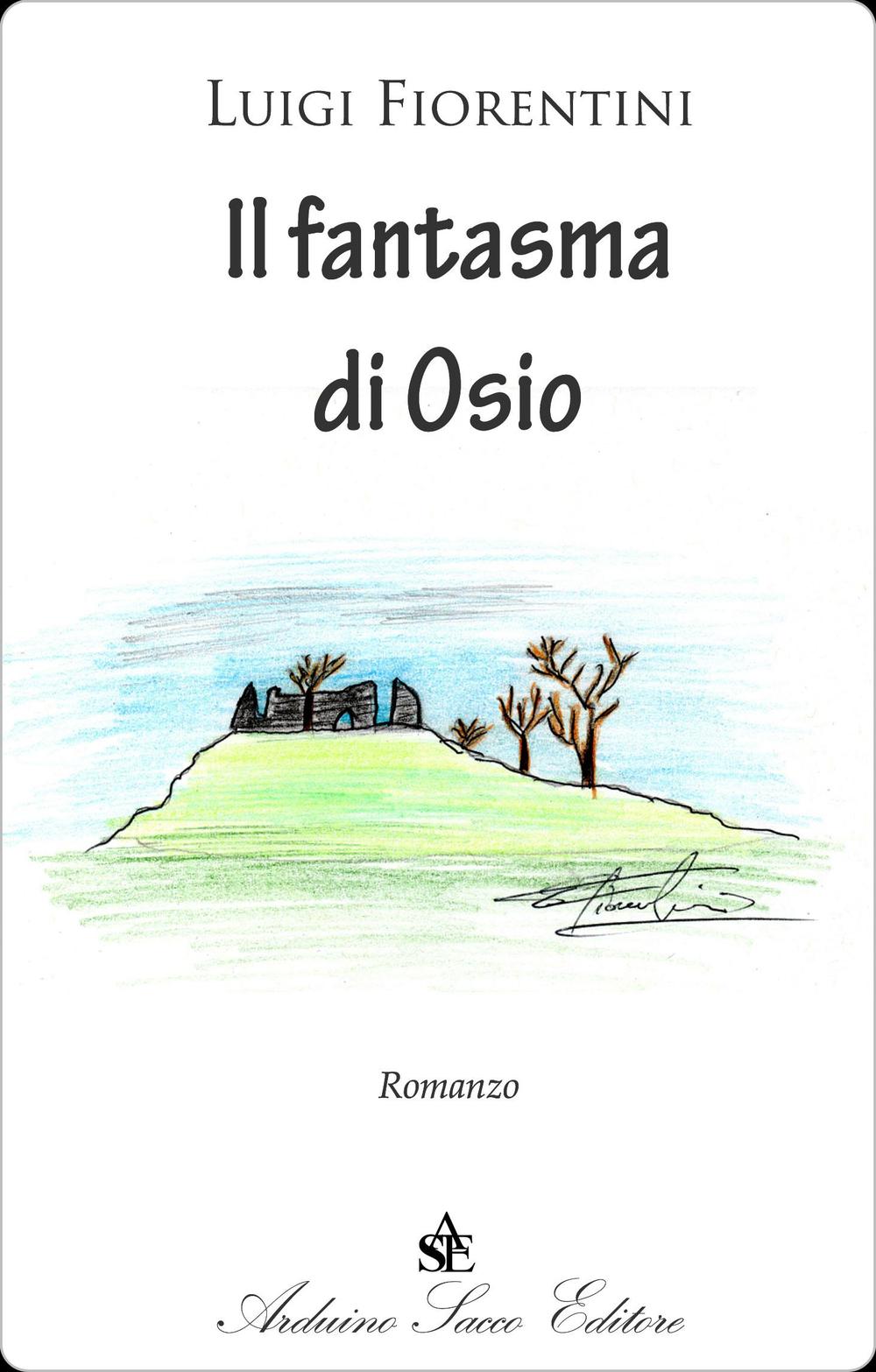 Il fantasma di Osio