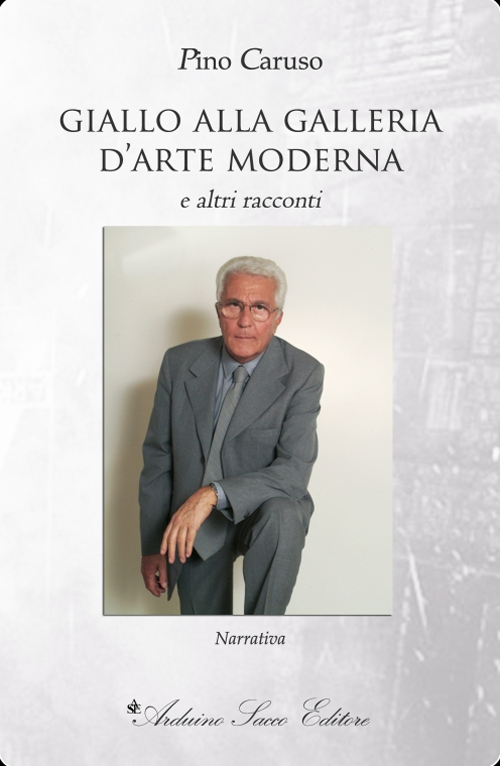 Giallo alla gelleria d'arte moderna e altri racconti