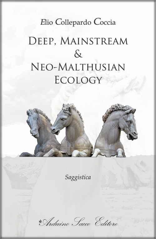 Deep, mainstream & neo-malthusian ecology