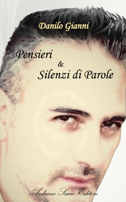Pensieri & silenzi di parole