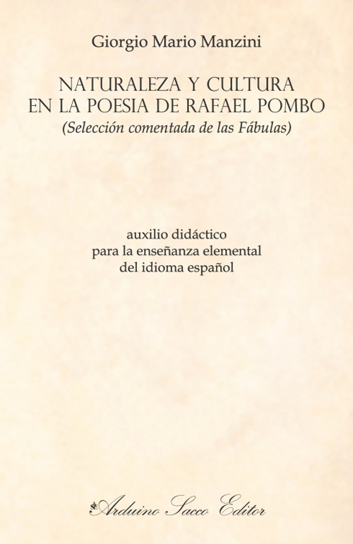 Naturaleza y cultura en la poesia de Rafael Pombo (selección comentada de las Fábulas)