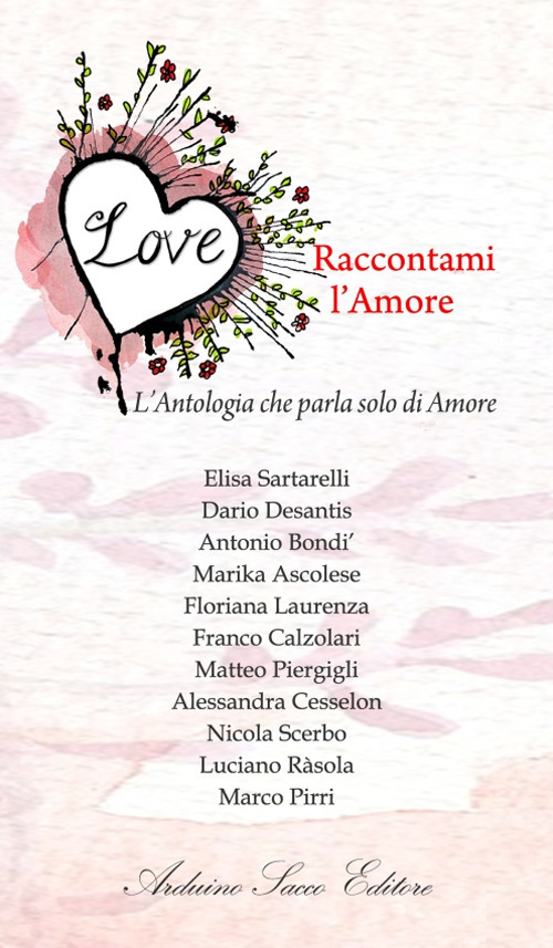 Love. L’antologia che parla solo di amore