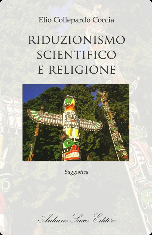 Riduzionismo scientifico e religione