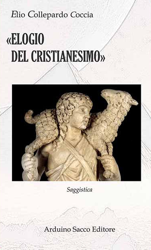 Elogio del Cristianesimo