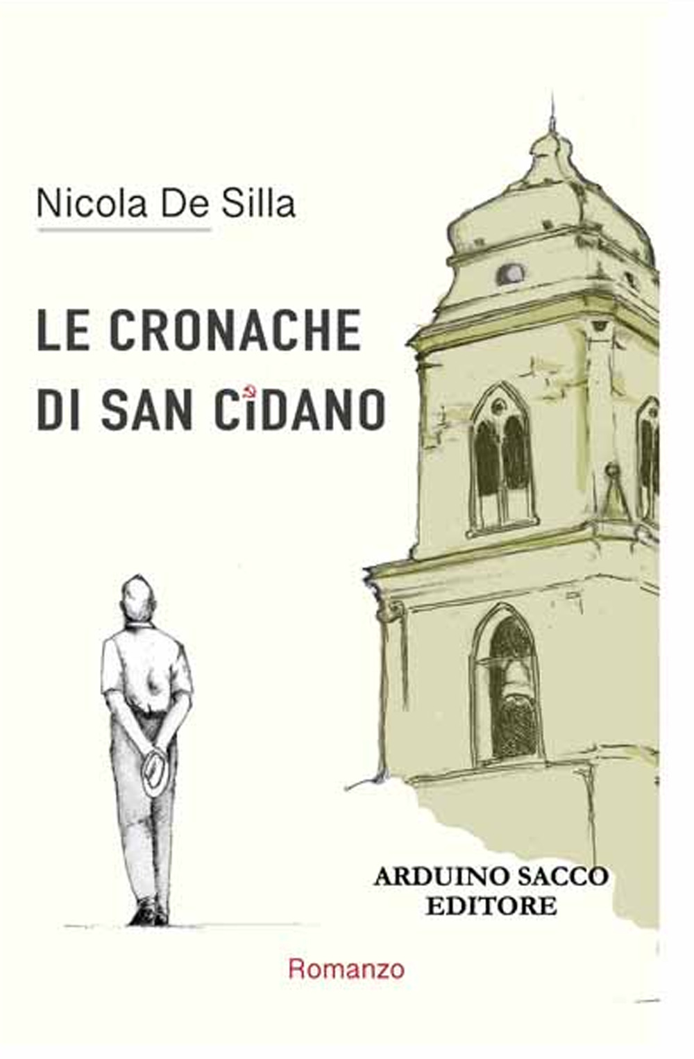 Le cronache di San Cidano