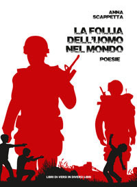 La follia dell'uomo nel mondo